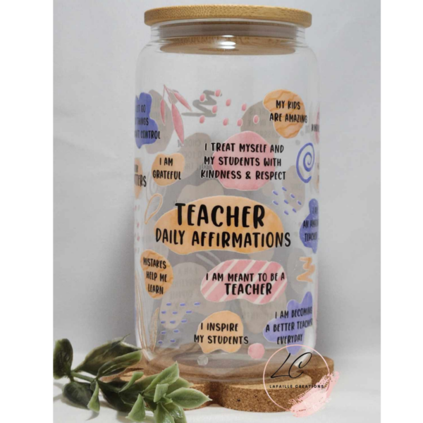 Teacher Daily Affirmations UV DTF Glass Can